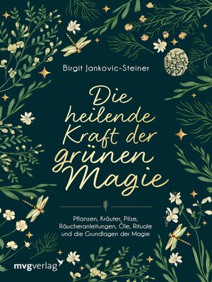 cover image of Die heilende Kraft der grünen Magie